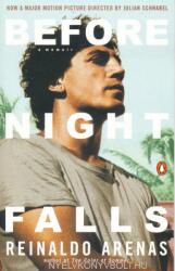 Reinaldo Arenas: Before Night Falls (ISBN: 9780140157659)