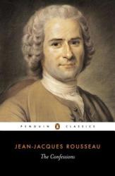 Confessions - Jean-Jacques Rousseau (ISBN: 9780140440331)