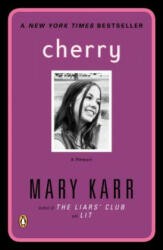 Mary Karr - Cherry - Mary Karr (ISBN: 9780141002071)