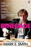Renegade - MarkE Smith (ISBN: 9780141028668)