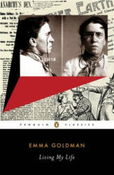 Living My Life - Emma Goldman (ISBN: 9780142437858)