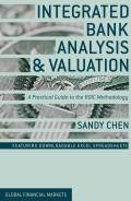 Integrated Bank Analysis and Valuation: A Practical Guide to the ROIC Methodology (2013)