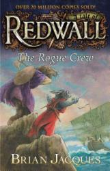 The Rogue Crew: A Tale Fom Redwall (2013)