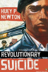 Revolutionary Suicide - Huey P Newton (ISBN: 9780143105329)
