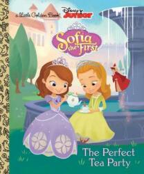 Perfect Tea Party (Disney Junior: Sofia the First) - Andrea Posner-Sanchez (2013)