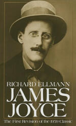 James Joyce - Richard Ellmann (ISBN: 9780195033816)