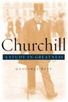 Churchill: A Study in Greatness (ISBN: 9780195161397)