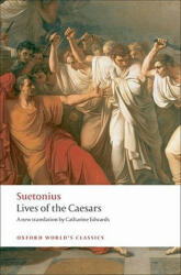Lives of the Caesars - Suetonius (ISBN: 9780199537563)