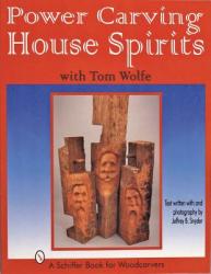 Power Carving House Spirits with Tom Wolfe - Tom Wolfe (1997)