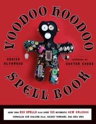 The Voodoo Hoodoo Spellbook (2011)