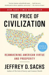The Price of Civilization - Jeffrey D. Sachs (ISBN: 9780812980462)