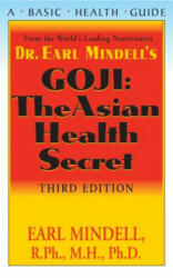 Goji: The Asian Health Secret Third Edition (2013)