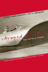 Howard Hughes: The Untold Story (ISBN: 9780306813924)
