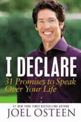 I Declare: 31 Promises to Speak Over Your Life (2013)