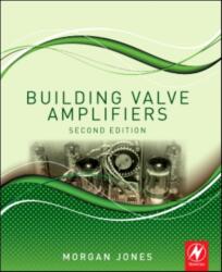 Building Valve Amplifiers (2013)