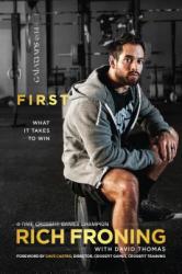 Rich Froning - First - Rich Froning (2013)