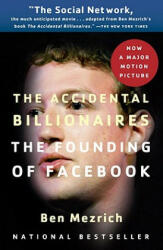 Accidental Billionaires - Ben Mezrich (ISBN: 9780307740984)