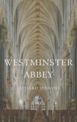 Westminster Abbey - Richard Jenkyns (ISBN: 9780674061972)