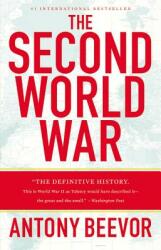 Second World War - Antony Beevor (2013)
