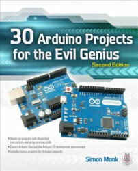 30 Arduino Projects for the Evil Genius, Second Edition - Simon Monk (2013)