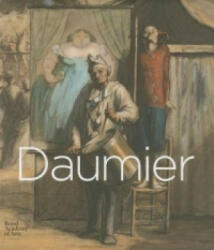Daumier: Visions of Paris - John Berger (2013)