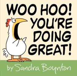 Woo Hoo! You're Doing Great! (ISBN: 9780316486798)