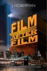 Film After Film - J Hoberman (2013)