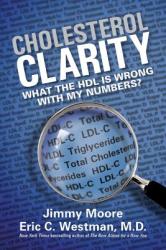 Cholesterol Clarity - Jimmy Moore (2013)