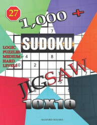 1, 000 + sudoku jigsaw 10x10: Logic puzzles medium - hard levels - Basford Holmes (ISBN: 9781674062778)