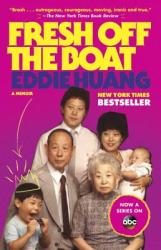 Fresh Off the Boat - Eddie Huang (2013)
