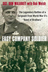 Easy Company Soldier - Don Malarkey (ISBN: 9780312563233)