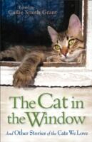 The Cat in the Window: And Other Stories of the Cats We Love (2013)