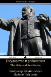 The State and Revolution: Gosudarstvo I Revolyutsiya - Vladimir Ilich Lenin (ISBN: 9781784350154)