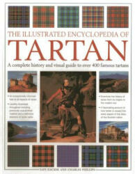 Illustrated Encyclopedia of Tartan - Iain Zaczek (2013)