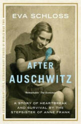 After Auschwitz - Eva Schloss (2014)