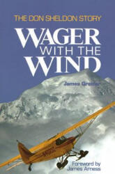 Wager with the Wind - James Greiner (ISBN: 9780312853372)