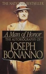 A Man of Honor - Joseph Bonanno (ISBN: 9780312979232)