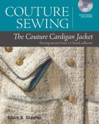 Couture Sewing: Couture Cardigan Jacket, The - Claire Schaeffer (2013)