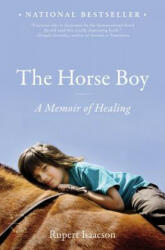The Horse Boy - Rupert Isaacson (ISBN: 9780316008242)