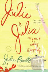 Julie and Julia - Julie Powell (ISBN: 9780316013260)