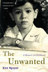 The Unwanted: A Memoir of Childhood (ISBN: 9780316284615)