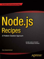 Node. js Recipes - Cory Gackenheimer (2013)