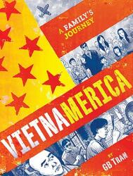 Vietnamerica: A Family's Journey (ISBN: 9780345508720)