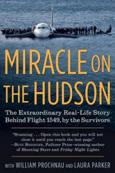 Miracle on the Hudson - William Prochnau (ISBN: 9780345520456)