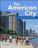 The American City: What Works What Doesn't (2013)