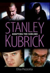 Stanley Kubrick - Elisa Pezzotta (2013)