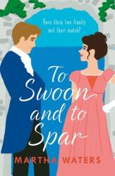 To Swoon and to Spar (ISBN: 9781035405411)