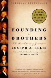 Founding Brothers - Joseph J. Ellis (ISBN: 9780375705243)