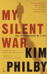My Silent War - Kim Philby (ISBN: 9780375759833)