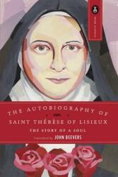 The Autobiography of Saint Therese: The Story of a Soul (ISBN: 9780385029032)